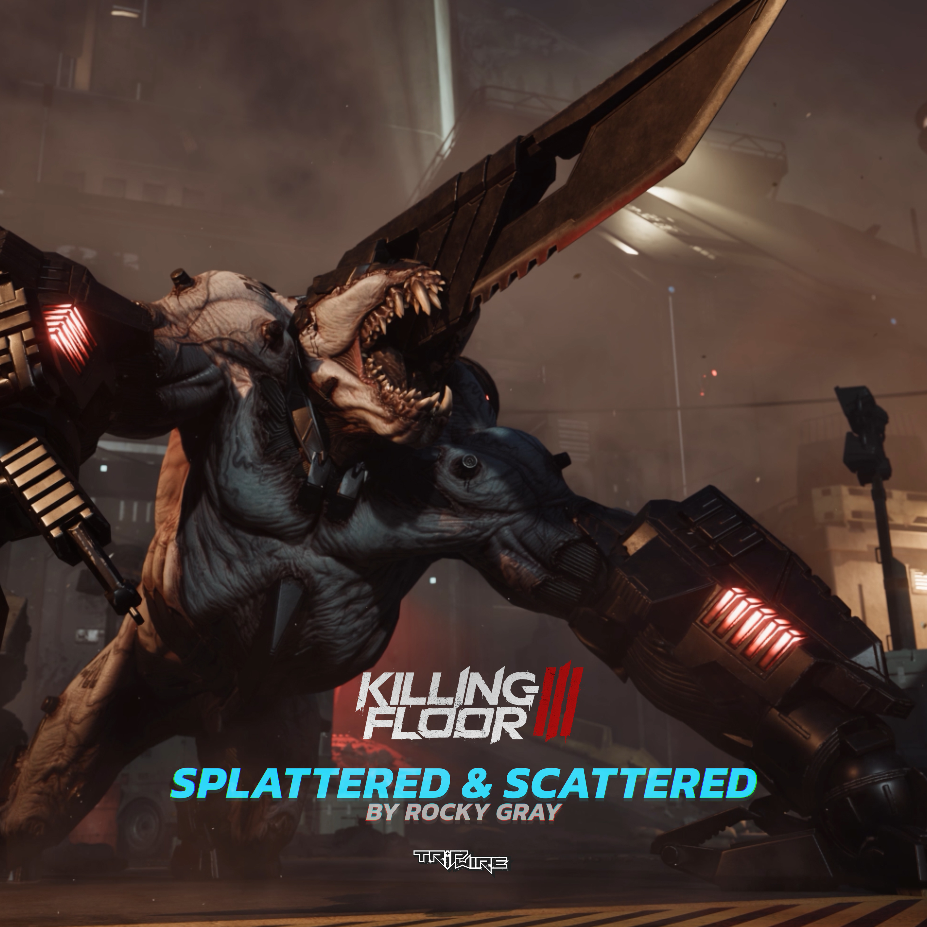 Killing Floor 3 - Splattered & Scattered (Single)