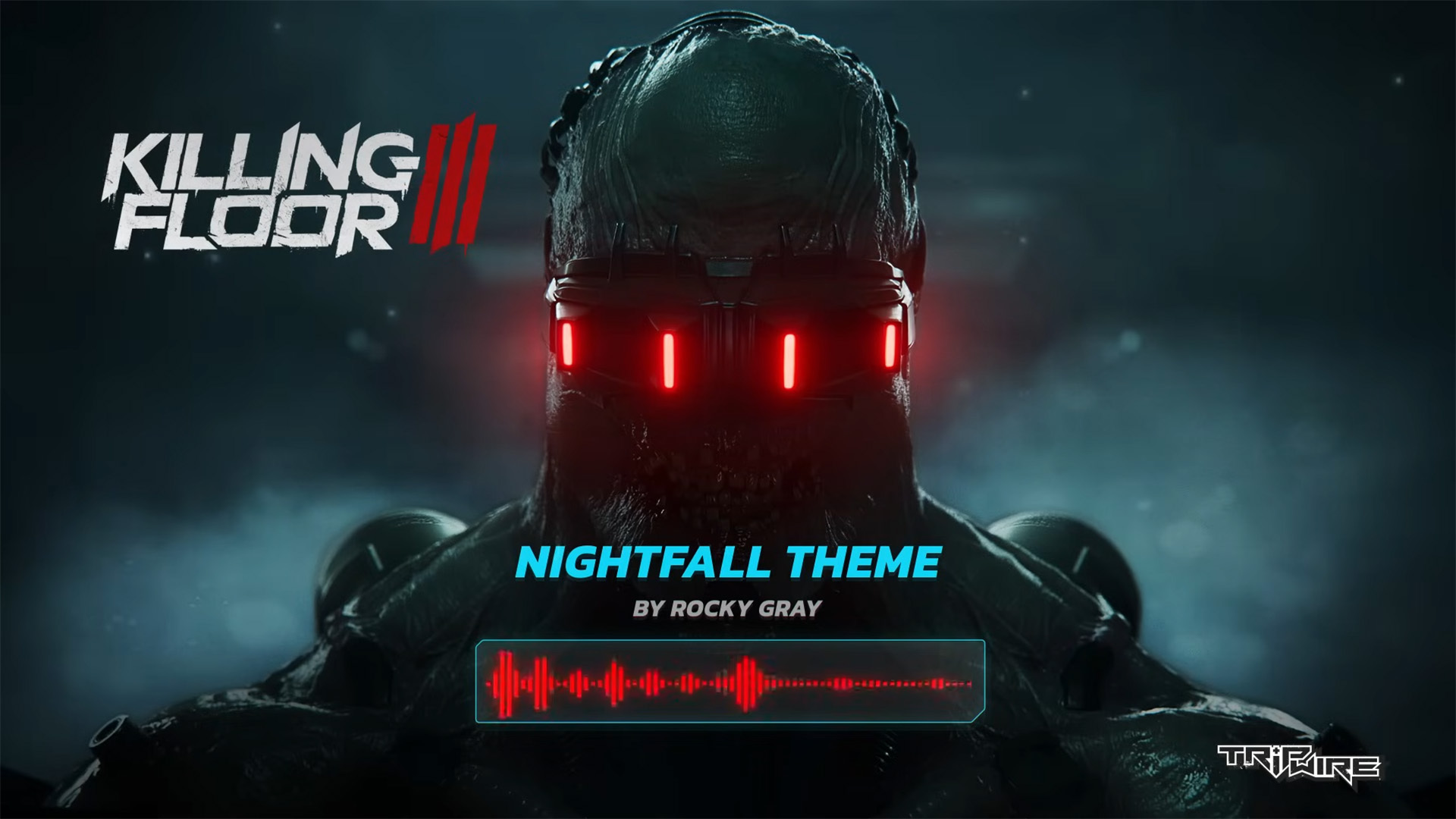 Killing Floor 3 Nightfall Theme - Single